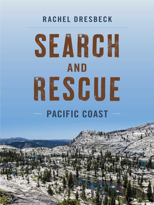 Title details for Search and Rescue Pacific Coast by Rachel Dresbeck - Available